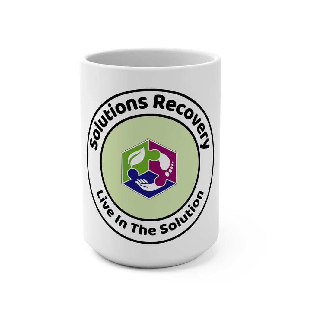 Solutions Recovery 15oz Mug — "Live In The Solution" Inspirational Coffee Cup