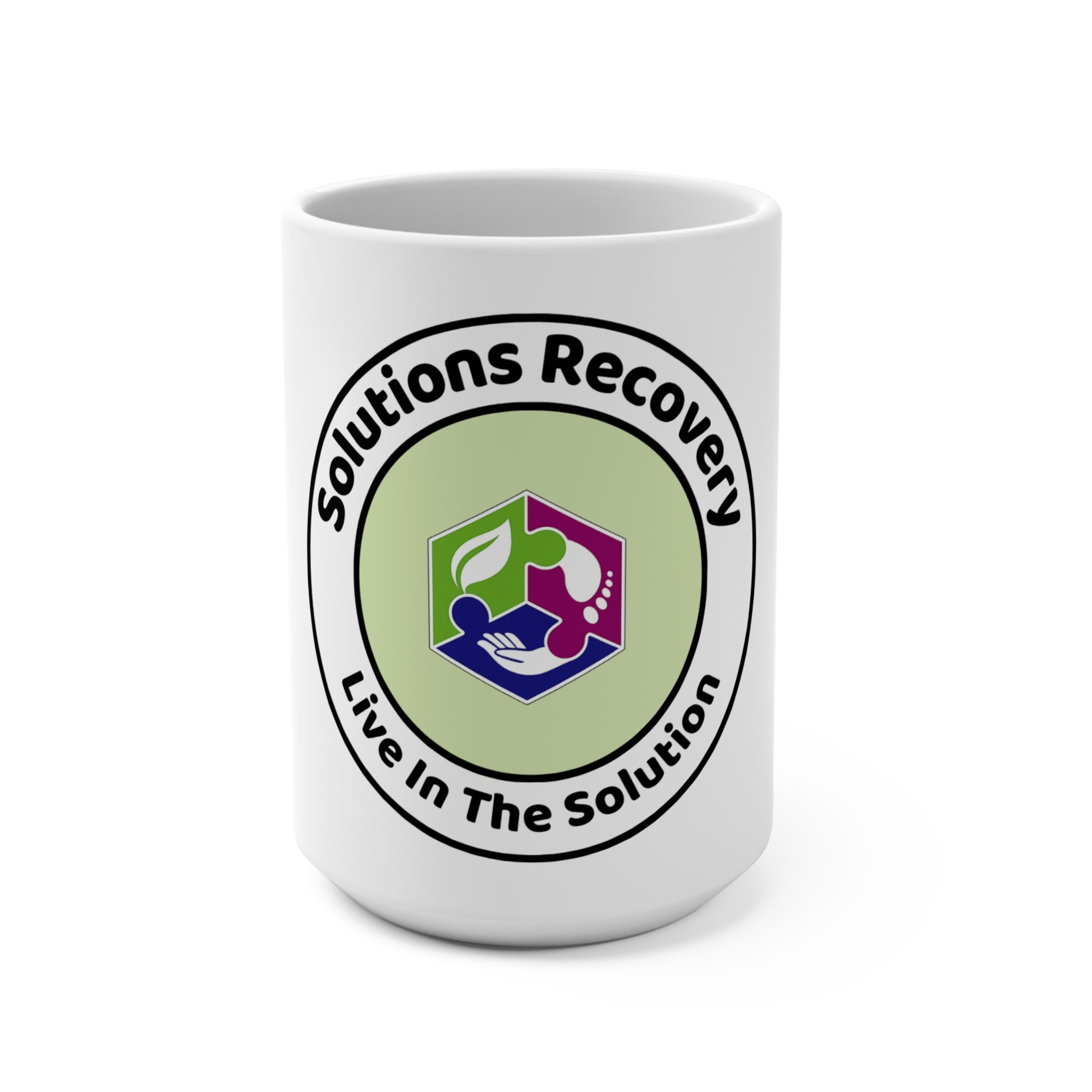 Solutions Recovery 15oz Mug — "Live In The Solution" Inspirational Coffee Cup